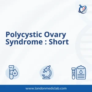 Polycystic Ovary Syndrome : Short